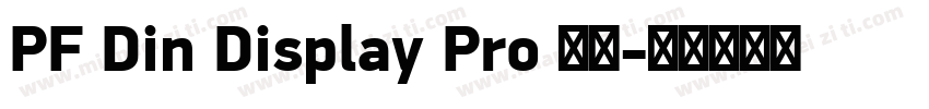 PF Din Display Pro 字体字体转换